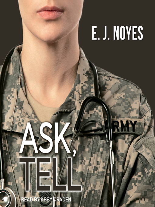 Title details for Ask, Tell by E.J. Noyes - Wait list